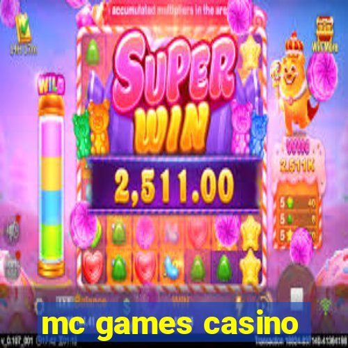 mc games casino